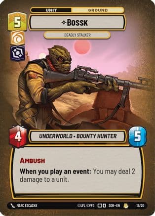 Bossk - Deadly Stalker — Spark of Rebellion: Weekly Play Promos Star Wars: Unlimited card by Marc Escachx