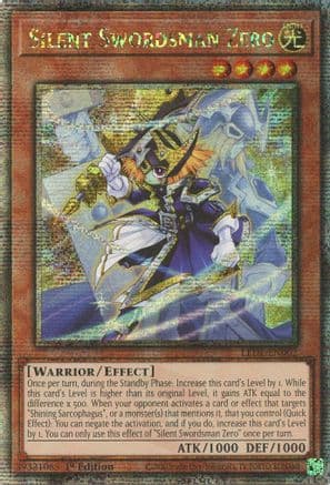 Silent Swordsman Zero (Quarter Century Secret Rare) — Legacy of Destruction