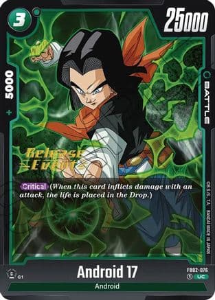 Android 17 - FB02-076 — Blazing Aura Release Event Cards