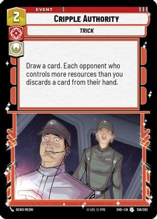 Cripple Authority — Shadows of the Galaxy Star Wars: Unlimited card by Denis Medri