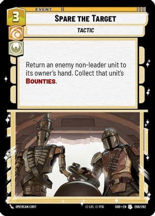 Spare the Target — Shadows of the Galaxy Star Wars: Unlimited card by Omercan Cirit
