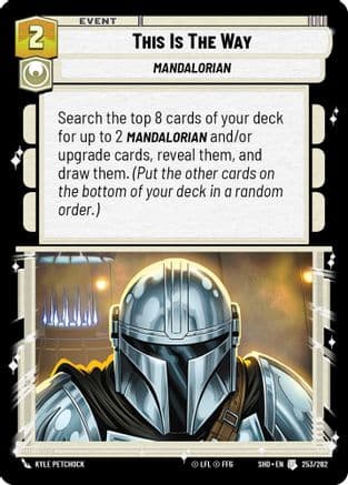 This Is The Way — Shadows of the Galaxy Star Wars: Unlimited card by Kyle Petchock