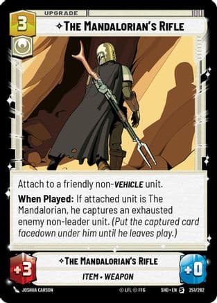 The Mandalorian's Rifle — Shadows of the Galaxy Star Wars: Unlimited card by Joshua Carson