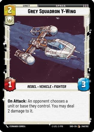 Grey Squadron Y-Wing — Shadows of the Galaxy Star Wars: Unlimited card by Fernando Correa