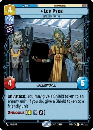 Lom Pyke - Dealer in Truths — Shadows of the Galaxy Star Wars: Unlimited card by Amad Mir