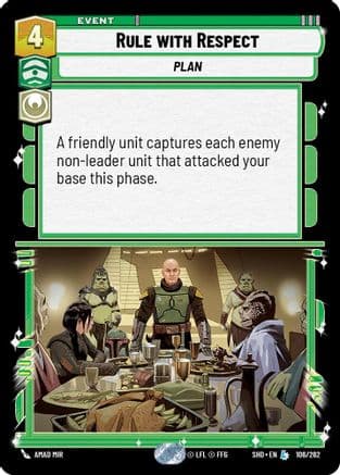 Rule with Respect — Shadows of the Galaxy Star Wars: Unlimited card by Amad Mir