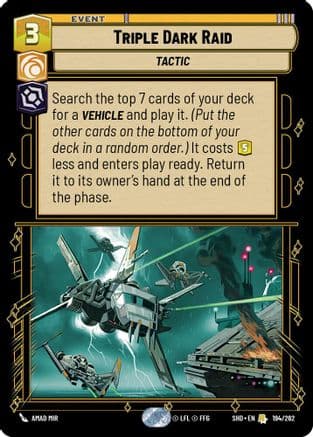 Triple Dark Raid — Shadows of the Galaxy Star Wars: Unlimited card by Amad Mir