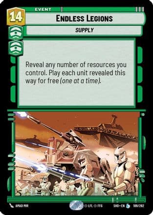 Endless Legions — Shadows of the Galaxy Star Wars: Unlimited card by Amad Mir