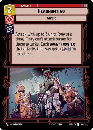 Headhunting — Shadows of the Galaxy Star Wars: Unlimited card by Borja Pindado
