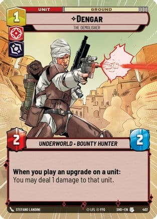 Dengar - The Demolisher (Hyperspace) — Shadows of the Galaxy Star Wars: Unlimited card by Stefano Landini