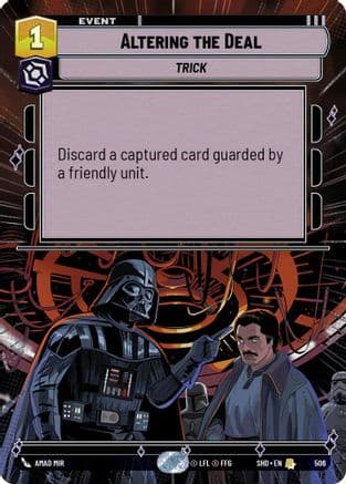 Altering the Deal (Hyperspace) — Shadows of the Galaxy Star Wars: Unlimited card by Amad Mir
