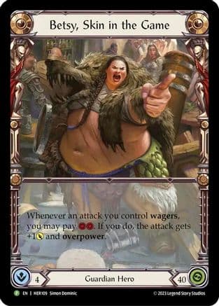 Betsy, Skin in the Game - HER109 — Flesh and Blood: Promo Cards