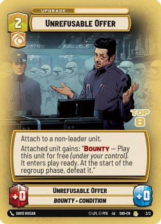 Unrefusable Offer (Top 8) — Organized Play Promos