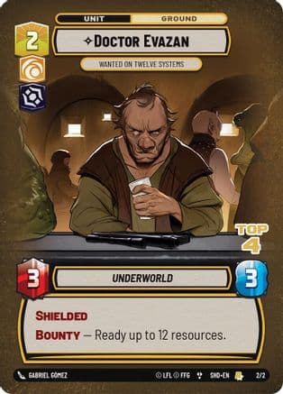 Doctor Evazan - Wanted on Twelve Systems (Top 4) — Organized Play Promos
