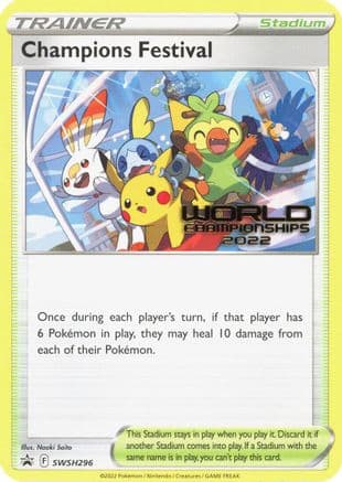 Champions Festival - SWSH296 (World Championships 2022) — SWSH: Sword & Shield Promo Cards