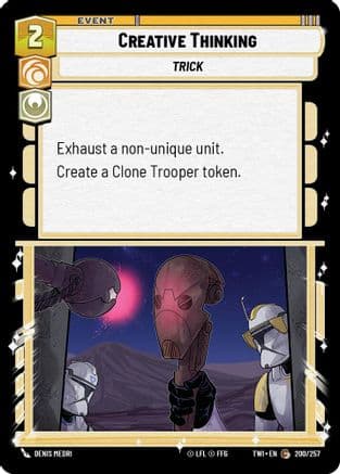 Creative Thinking — Twilight of the Republic Star Wars: Unlimited card by Denis Medri