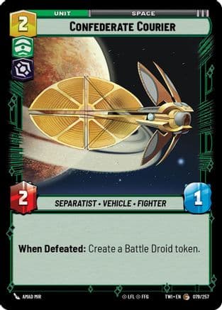 Confederate Courier — Twilight of the Republic Star Wars: Unlimited card by Amad Mir