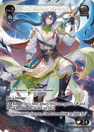 Jin, Zealous Maverick (CSR) — Mortal Ambition
