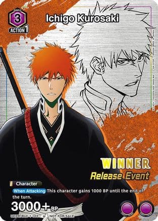 Ichigo Kurosaki (Release Event Winner) — UE01BT: BLEACH: Thousand-Year Blood War Release Event Cards