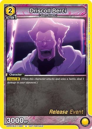 Driscoll Berci — UE01BT: BLEACH: Thousand-Year Blood War Release Event Cards Union Arena card by BANDAI JAPAN