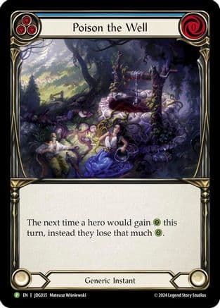 Poison the Well - JDG035 — Flesh and Blood: Promo Cards