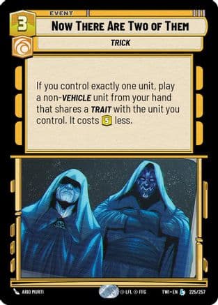 Now There Are Two of Them — Twilight of the Republic Star Wars: Unlimited card by Ario Murti