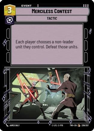 Merciless Contest — Twilight of the Republic Star Wars: Unlimited card by James Daly