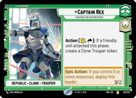 Captain Rex - Fighting For His Brothers — Twilight of the Republic Star Wars: Unlimited card by Eric Hibbeler