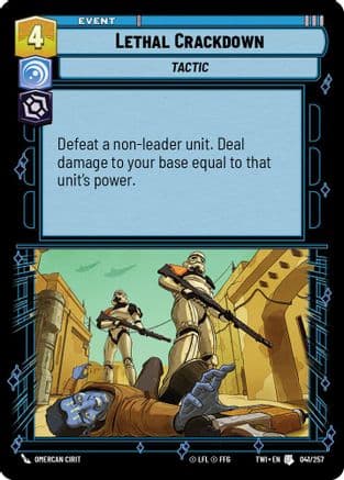 Lethal Crackdown — Twilight of the Republic Star Wars: Unlimited card by Omercan Cirit