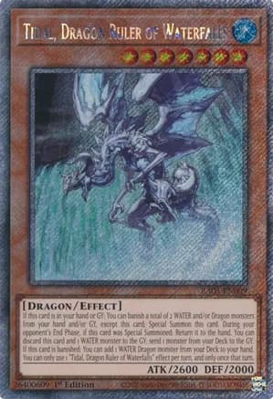 Tidal, Dragon Ruler of Waterfalls (Platinum Secret Rare) — Quarter Century Bonanza