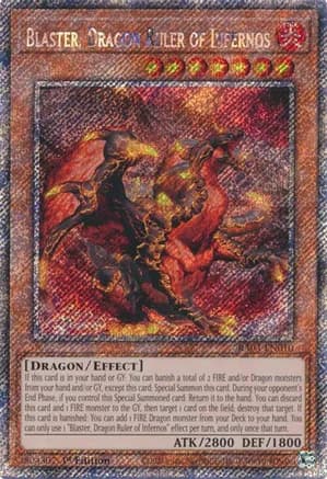 Blaster, Dragon Ruler of Infernos (Platinum Secret Rare) — Quarter Century Bonanza
