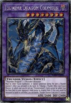Thunder Dragon Colossus (Platinum Secret Rare) — Quarter Century Bonanza
