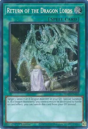 Return of the Dragon Lords (Secret Rare) — Quarter Century Bonanza