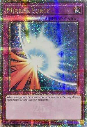 Mirror Force (Quarter Century Secret Rare) — Quarter Century Bonanza