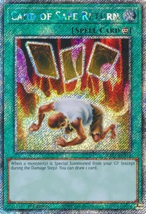Card of Safe Return (Platinum Secret Rare) — Quarter Century Bonanza
