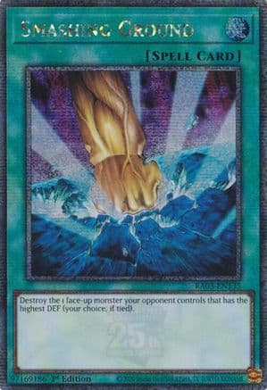 Smashing Ground (Quarter Century Secret Rare) — Quarter Century Bonanza