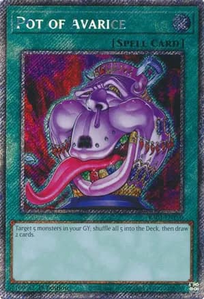 Pot of Avarice (Platinum Secret Rare) — Quarter Century Bonanza