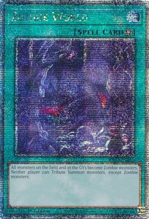 Zombie World (Quarter Century Secret Rare) — Quarter Century Bonanza