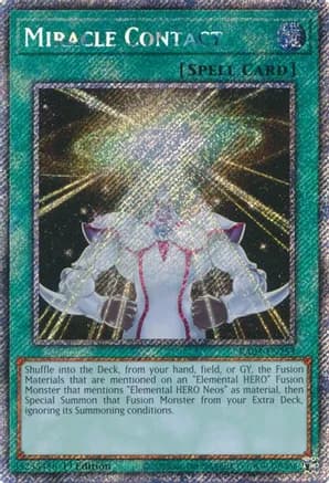Miracle Contact (Platinum Secret Rare) — Quarter Century Bonanza
