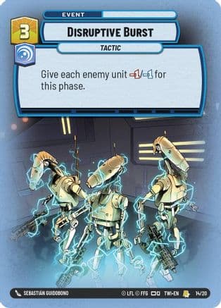 Disruptive Burst — Twilight of the Republic: Weekly Play Promos