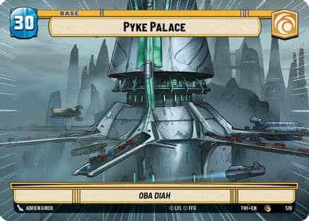 Pyke Palace // Battle Droid (Hyperspace) — Twilight of the Republic