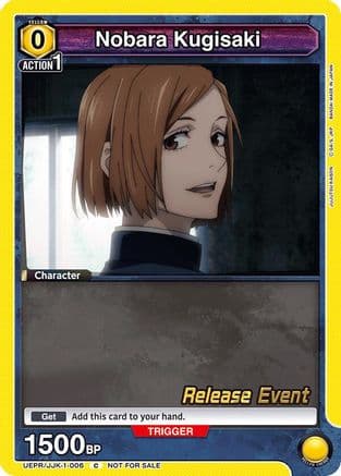 Nobara Kugisaki (006) — UE03BT: Jujutsu Kaisen Release Event Cards