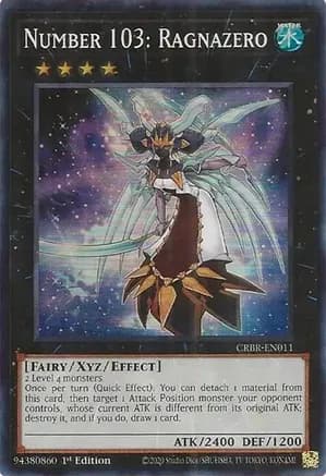 Number 103: Ragnazero (SR) — Crossover Breakers