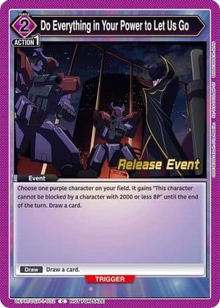 Do Everything in Your Power to Let Us Go — UE04BT: CODE GEASS: Lelouch of the Rebellion Release Event Cards