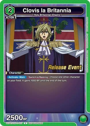 Clovis la Britannia — UE04BT: CODE GEASS: Lelouch of the Rebellion Release Event Cards