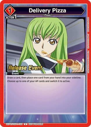 Delivery Pizza — UE04BT: CODE GEASS: Lelouch of the Rebellion Release Event Cards