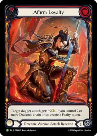 Affirm Loyalty - GEM012 — GEM Pack 1 Flesh and Blood card by Ramza Ardyputra