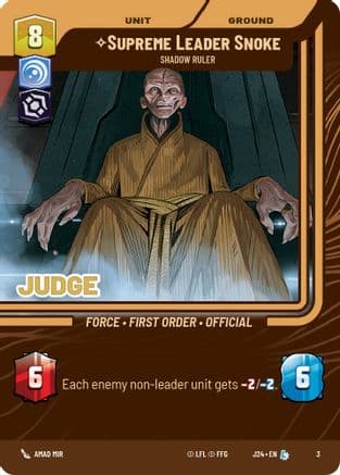 Supreme Leader Snoke - Shadow Ruler — Judge Promos