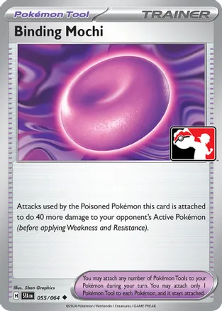 Binding Mochi - 055/064 — Prize Pack Series Cards Pokémon TCG card by 5ban Graphics