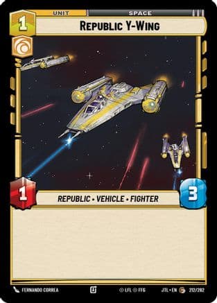 Republic Y-Wing — Jump to Lightspeed Star Wars: Unlimited card by Fernando Correa